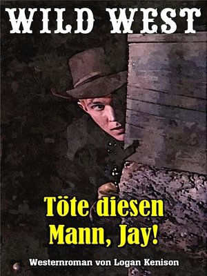 cover image of Töte diesen Mann, Jay!